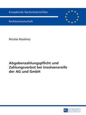 cover image of Abgabenzahlungspflicht und Zahlungsverbot bei Insolvenzreife der AG und GmbH
